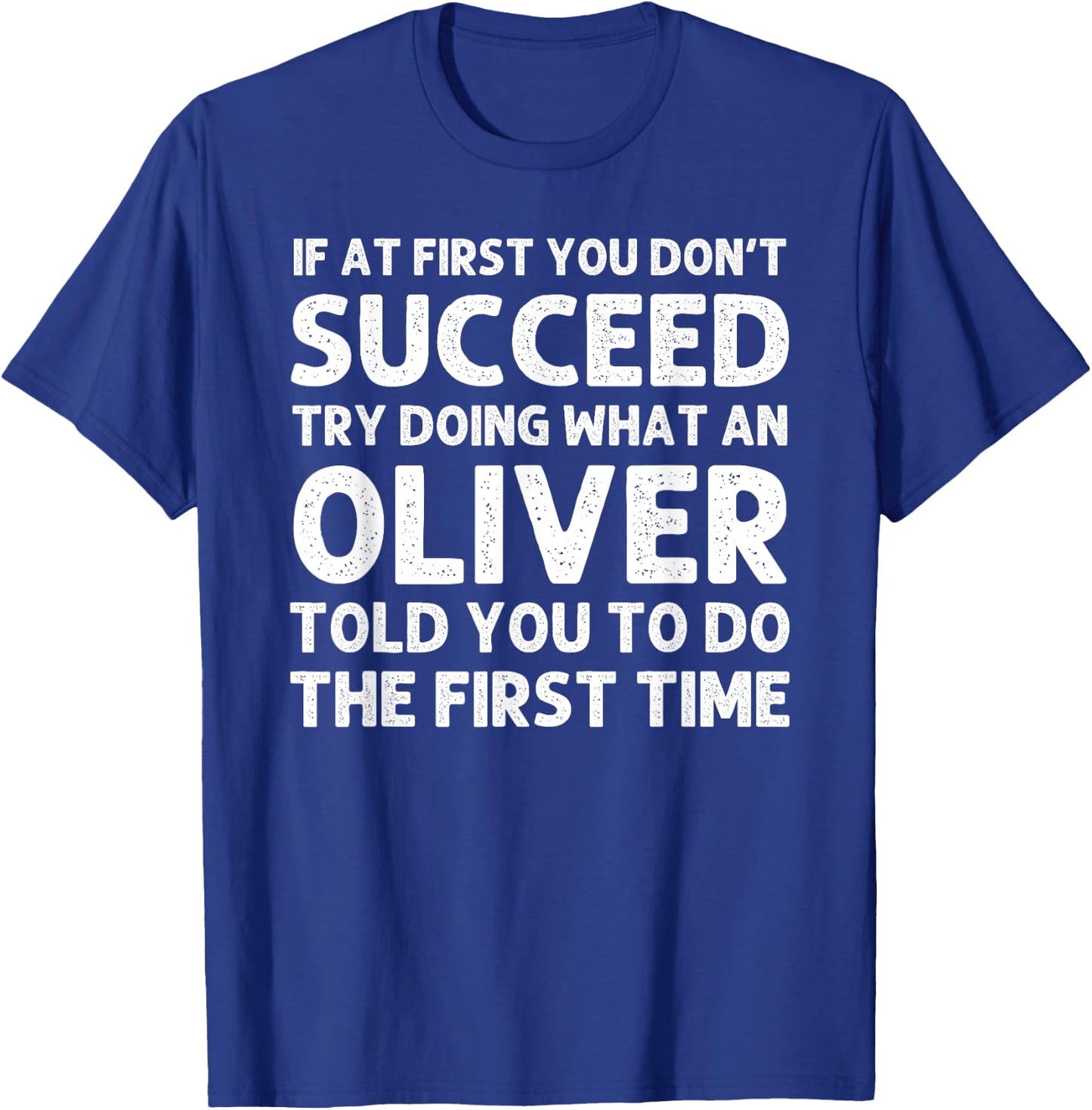 OLIVER Funny Surname Family Tree Birthday Reunion Idea T-Shirt - T-Shirt | Royal