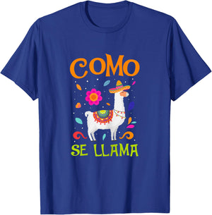 Como Se Llama Mexican Pride Cinco De Mayo Gifts T-Shirt - T-Shirt | Royal