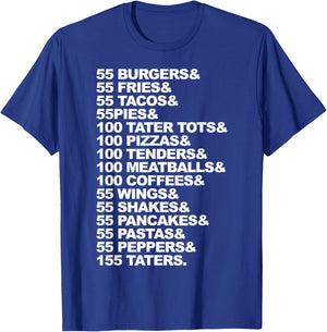 55 Burgers 55 Fries I Think You Should Leave T-Shirt - T-Shirt | Royal