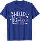 Hello Thirteen Est 2012 13 Year Old 13th Birthday Girl T-Shirt - T-Shirt | Royal