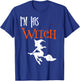 Matching Halloween I'm his Witch/I'm her Boo Couples Costume T-Shirt - T-Shirt | Royal