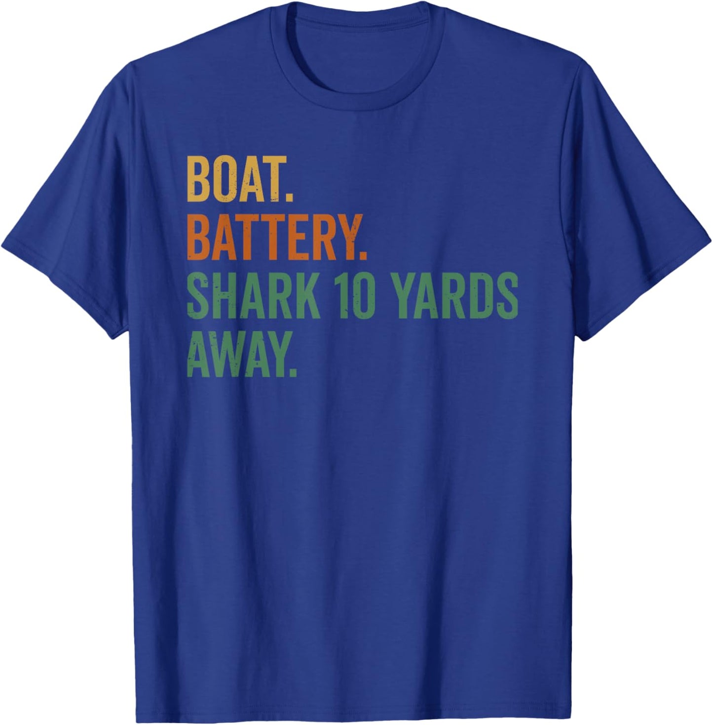 Trump Electric Boat Battery Shark 10 Yards Away Meme T-Shirt - T-Shirt | Royal