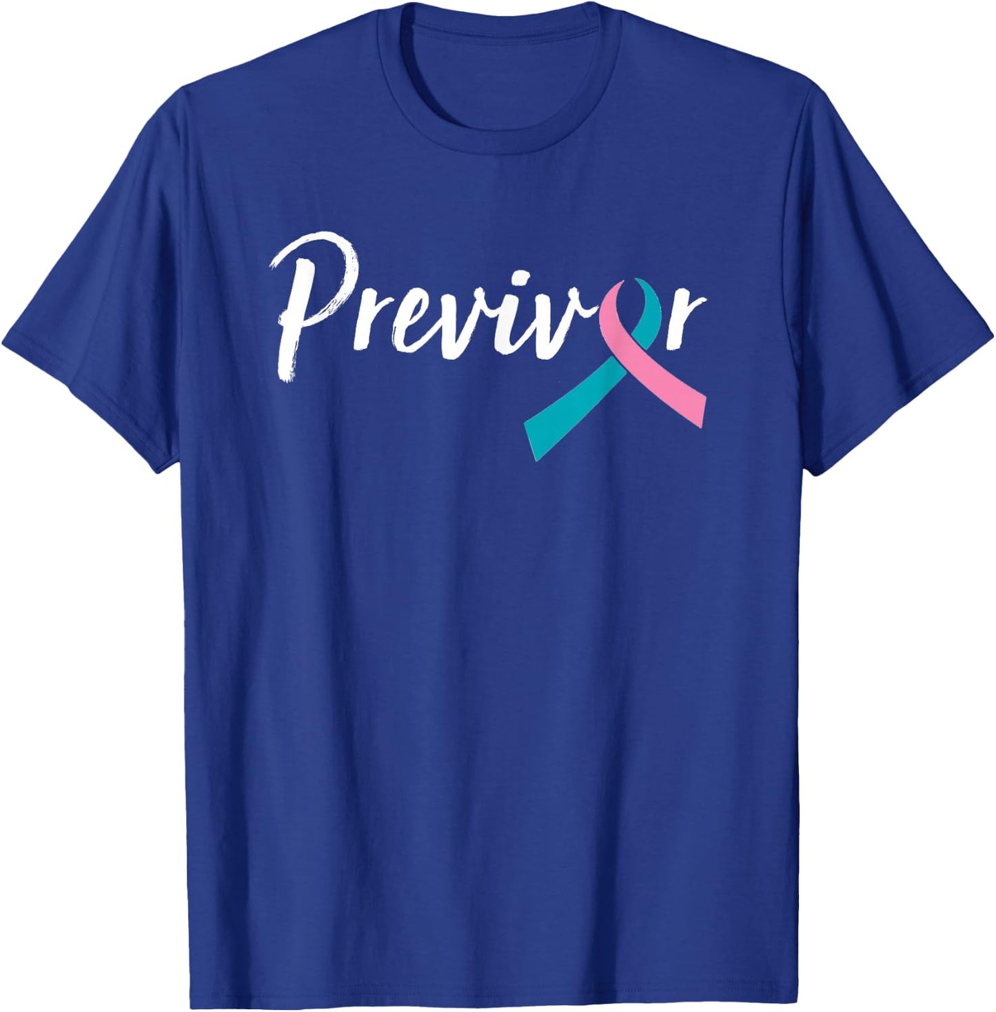 Script Previvor With Pink & Teal Ribbon T-Shirt - T-Shirt | Royal