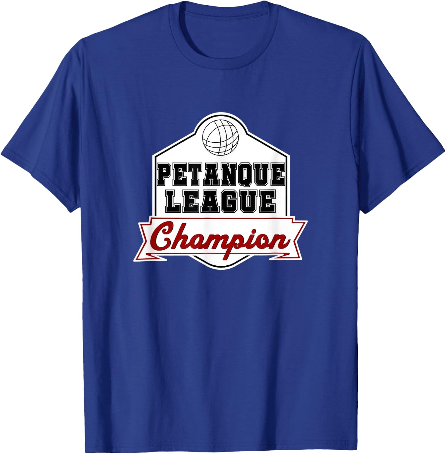 Petanque League Champion Boule Boccia T-Shirt - T-Shirt | Royal