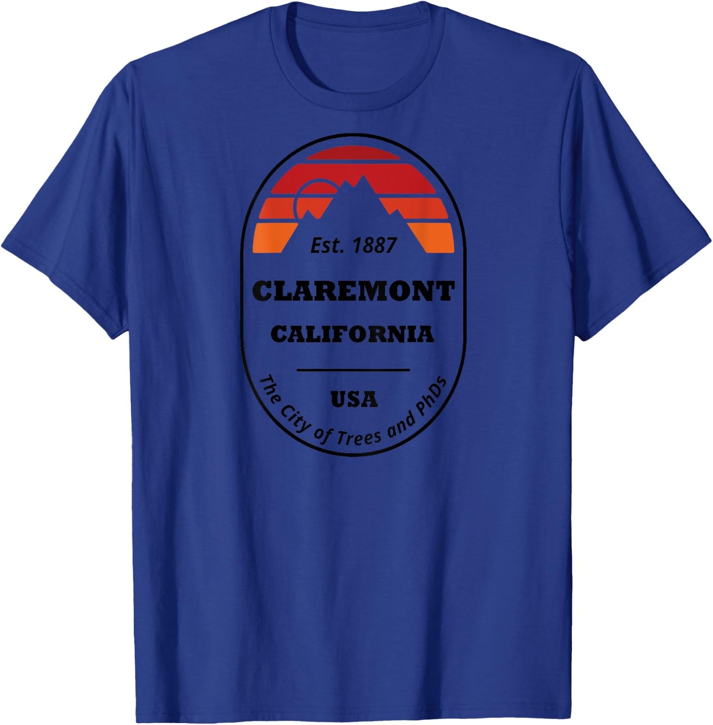 Claremont California Trees And PhDs Adventure Shirt T-Shirt - T-Shirt | Royal