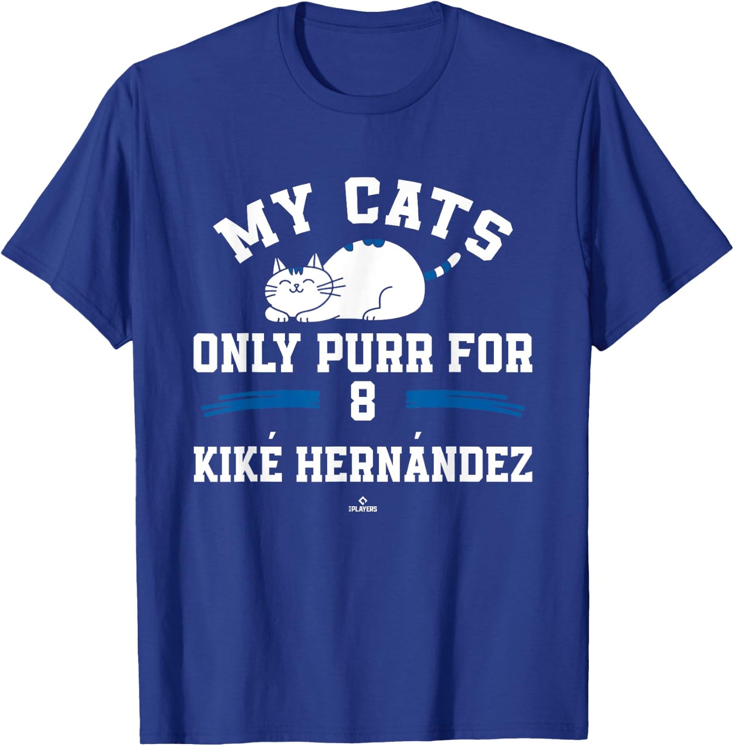 Cat Lovers for Kiké Hernández Los Angeles Baseball MLBPA T-Shirt - T-Shirt | Royal