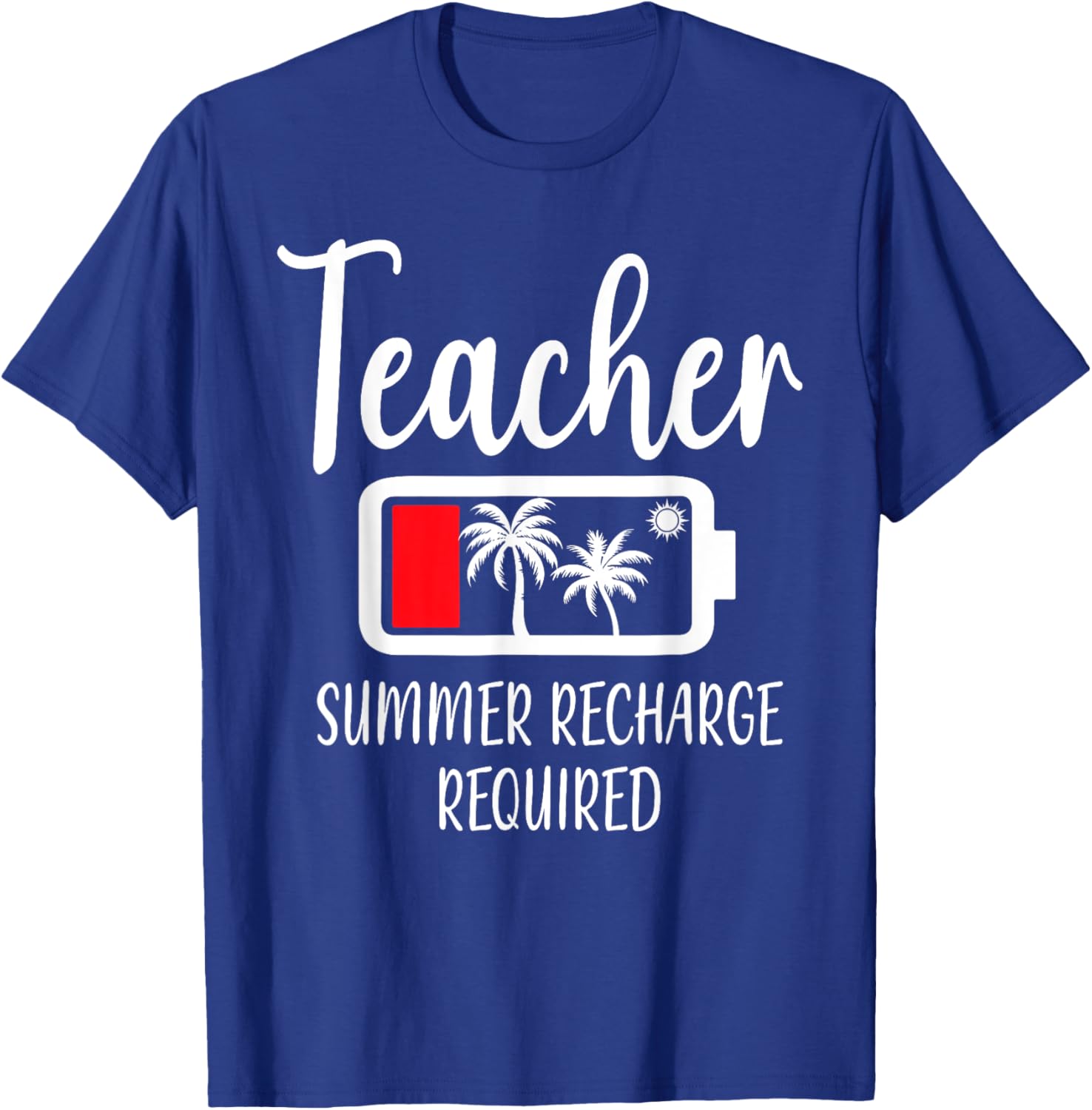 Teacher Summer Recharge Required Last day School Women T-Shirt - T-Shirt | Royal