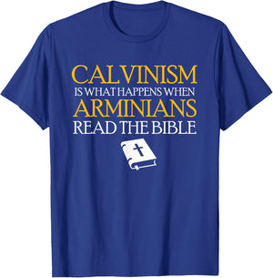 Calvinism Reformed Christianity Calvinist T-Shirt - T-Shirt | Royal
