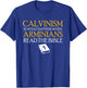 Calvinism Reformed Christianity Calvinist T-Shirt - T-Shirt | Royal