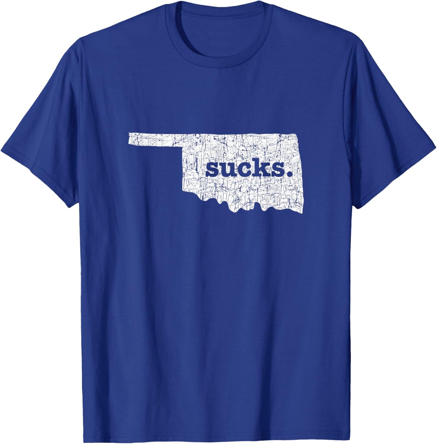 Oklahoma Sucks Funny Retro Style Gag T-Shirt - T-Shirt | Royal