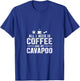 All I need is coffee and my Cavapoo T-Shirt - T-Shirt | Royal