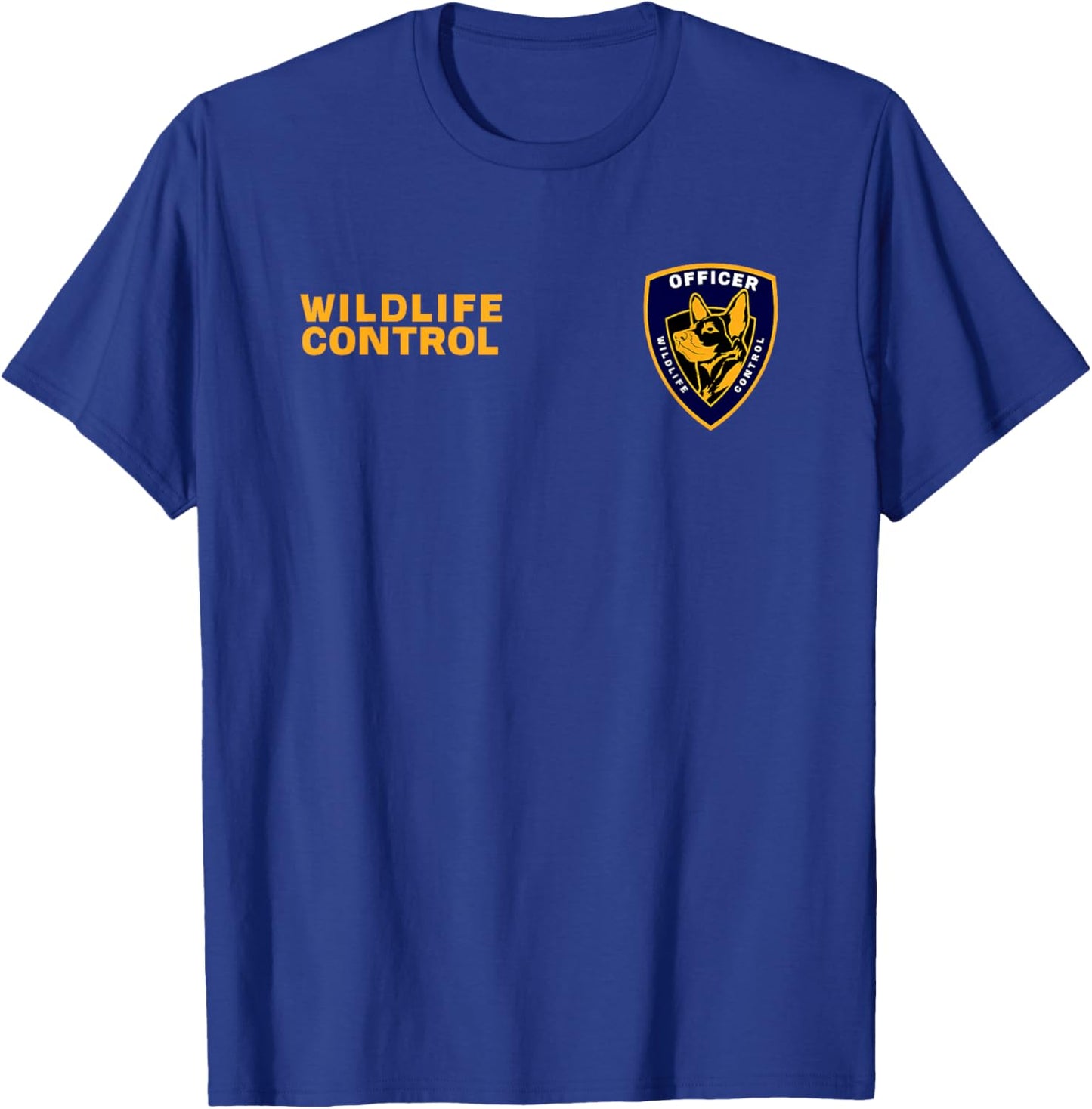 Animal Control & Rescue Officer Wildlife Control Operator T-Shirt - T-Shirt | Royal