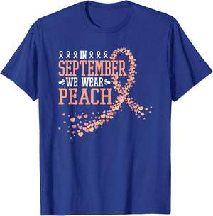 In September We Wear Peach Endometrial Cancer Uterine T-Shirt - T-Shirt | Royal