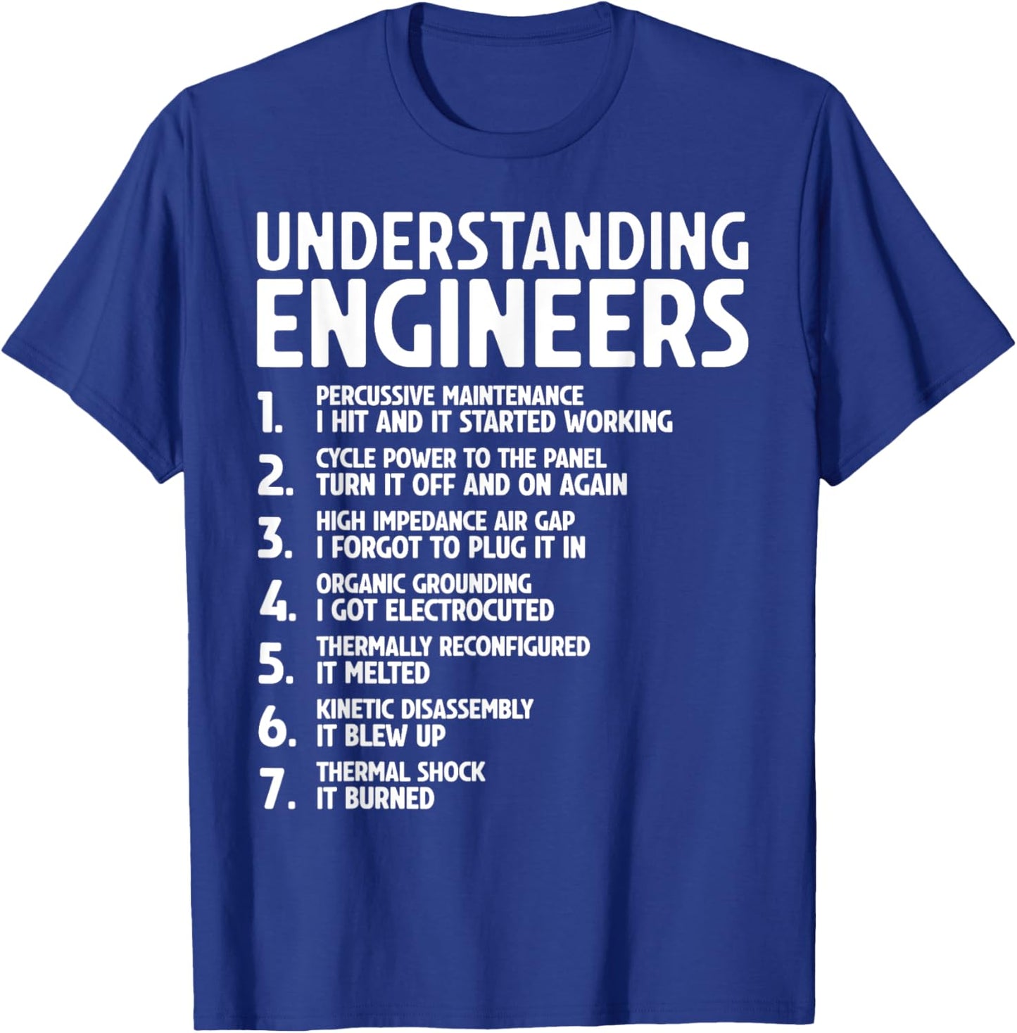 Understanding Engineers Funny Sarcastic Engineering Engineer T-Shirt - T-Shirt | Royal