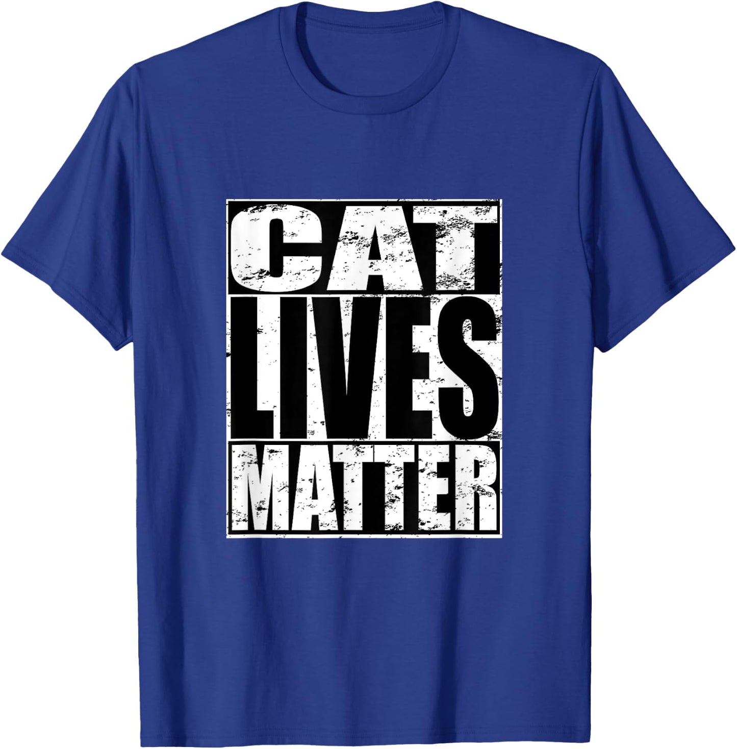 Cat Lives Matter Funny Kitten Cat Lover Gift Men Women T-Shirt - T-Shirt | Royal