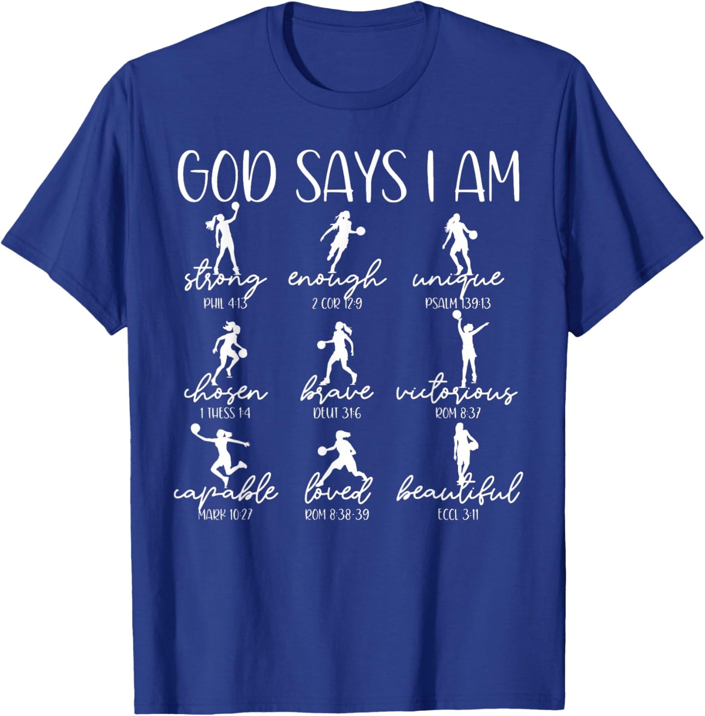 God Says I Am Christian Bible Verse Basketball Player T-Shirt - T-Shirt | Royal
