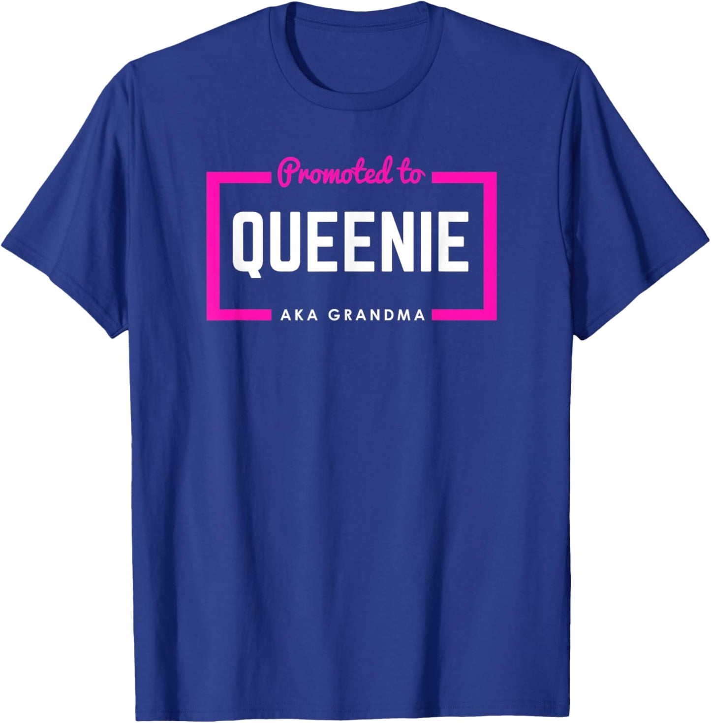 Promoted To Queenie First-Time Grandma T-Shirt - T-Shirt | Royal