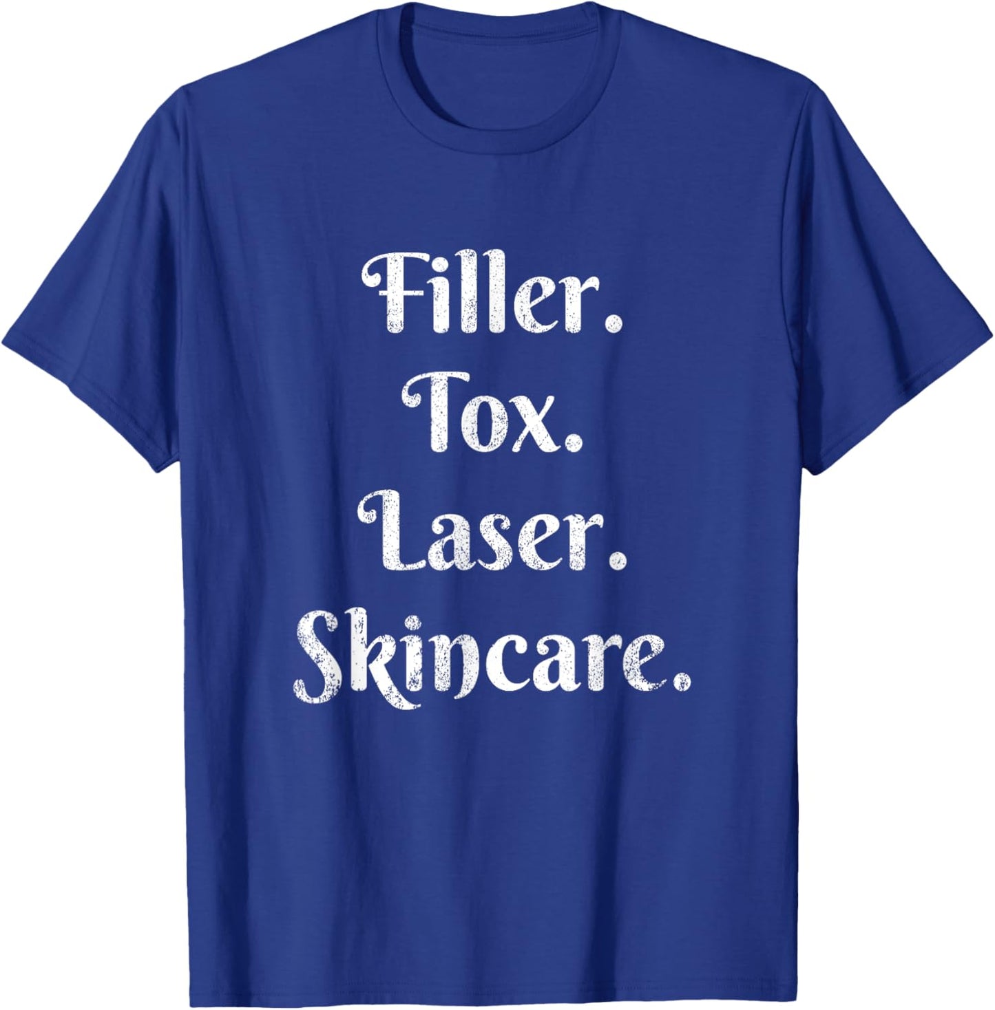 Vintage Filler Tox Laser Skincare Esthetic Nurse Injector T-Shirt - T-Shirt | Royal