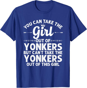 Girl Out Of YONKERS NY NEW YORK Gift Funny Home Roots USA T-Shirt - T-Shirt | Royal