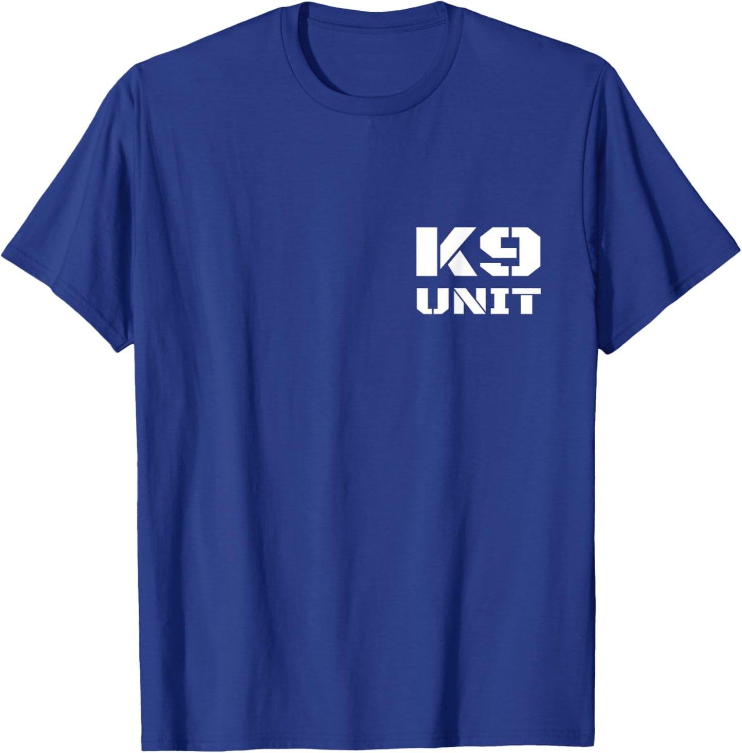 Front & Back K9 Unit Uniform K-9 Team Officer Police Handler T-Shirt - T-Shirt | Royal