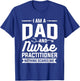 I Am A Dad And Nurse Practitioner Nothing Scares Me NP T-Shirt - T-Shirt | Royal