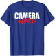 Camera Crew TV Film Production Movie Filmmaker Camera Man T-Shirt - T-Shirt | Royal