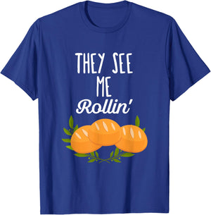 They see me rollin - Funny Thanksgiving Pun T-Shirt - T-Shirt | Royal