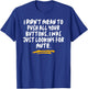 I Didn’t Mean To Push All Your Buttons Just Looking Joke T-Shirt - T-Shirt | Royal