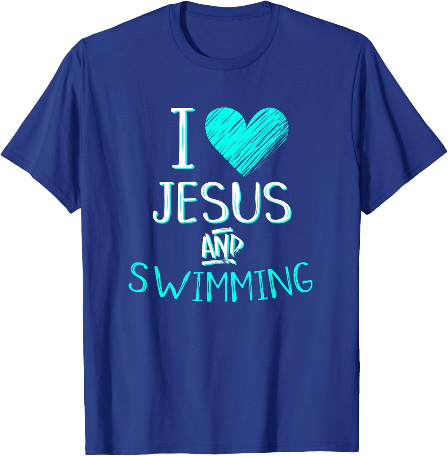 I Love Jesus And Swimming Christian Swimmer Birthday Gift T-Shirt - T-Shirt | Royal