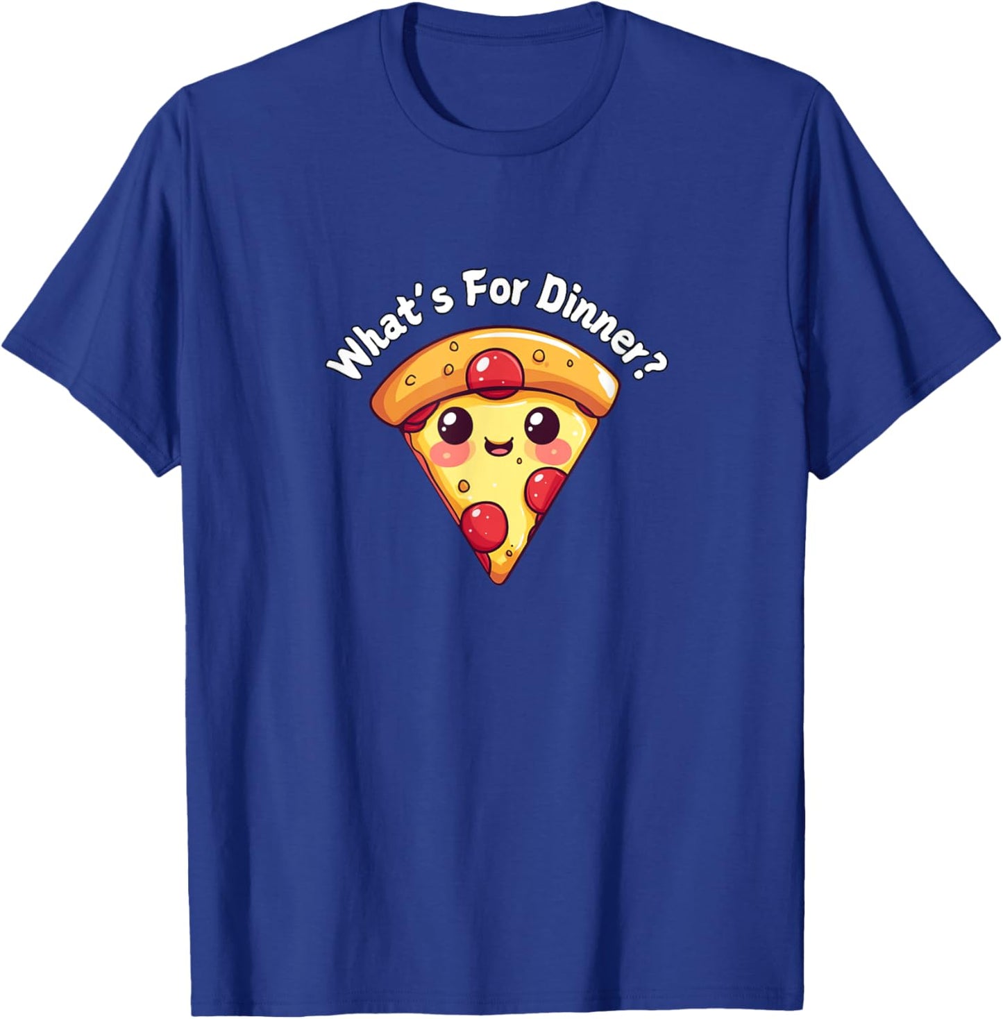 What's For Dinner? Pepperoni Pizza T-Shirt - T-Shirt | Royal