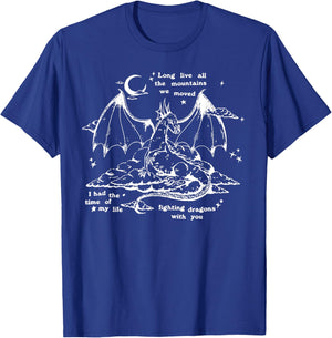 Fighting Dragons with You T-Shirt - T-Shirt | Royal