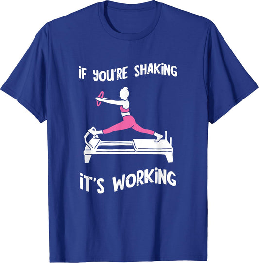 Pilates Workout Shaking Pilates Fitness Instructor Pilates T-Shirt - T-Shirt | Royal