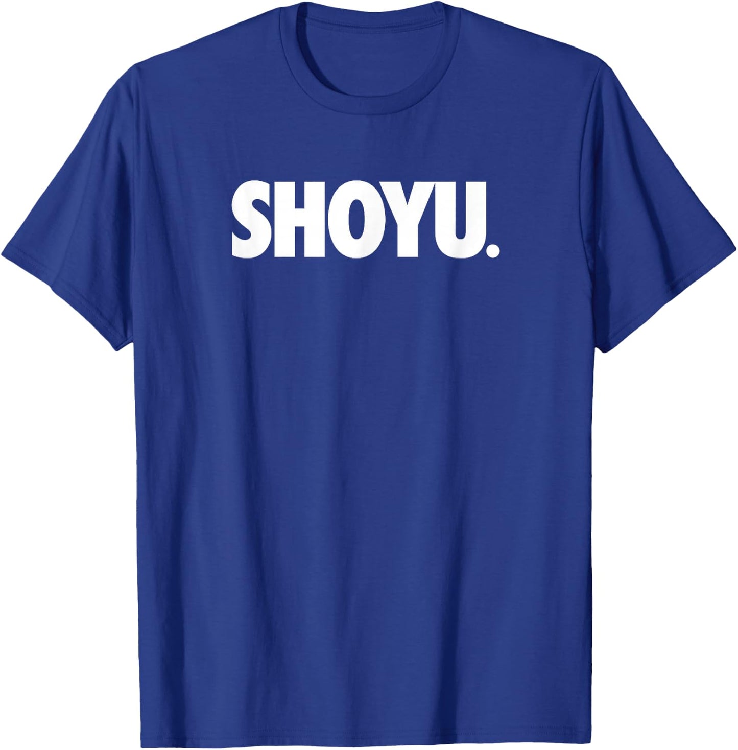 Shoyu. - Japanese Cuisine T-Shirt - T-Shirt | Royal