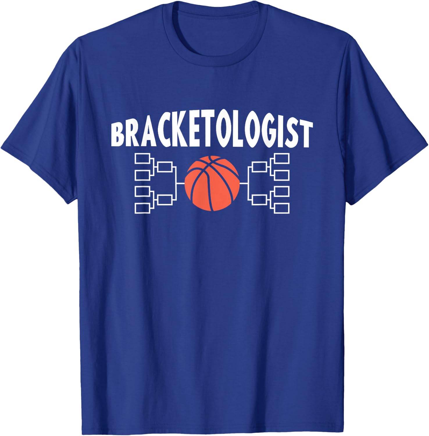 Bracketologist basketball tournament madness T-Shirt - T-Shirt | Royal