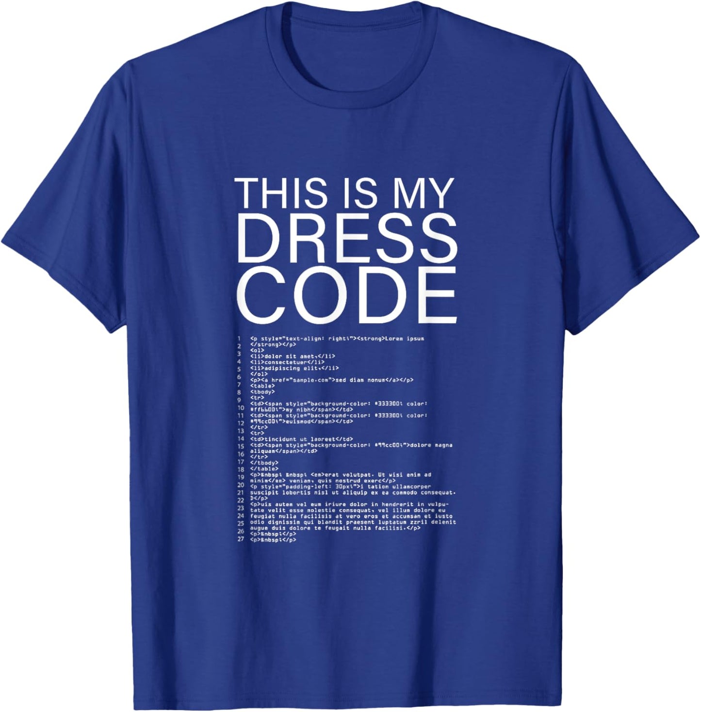 This Is My Dress Code motif T-Shirt - T-Shirt | Royal