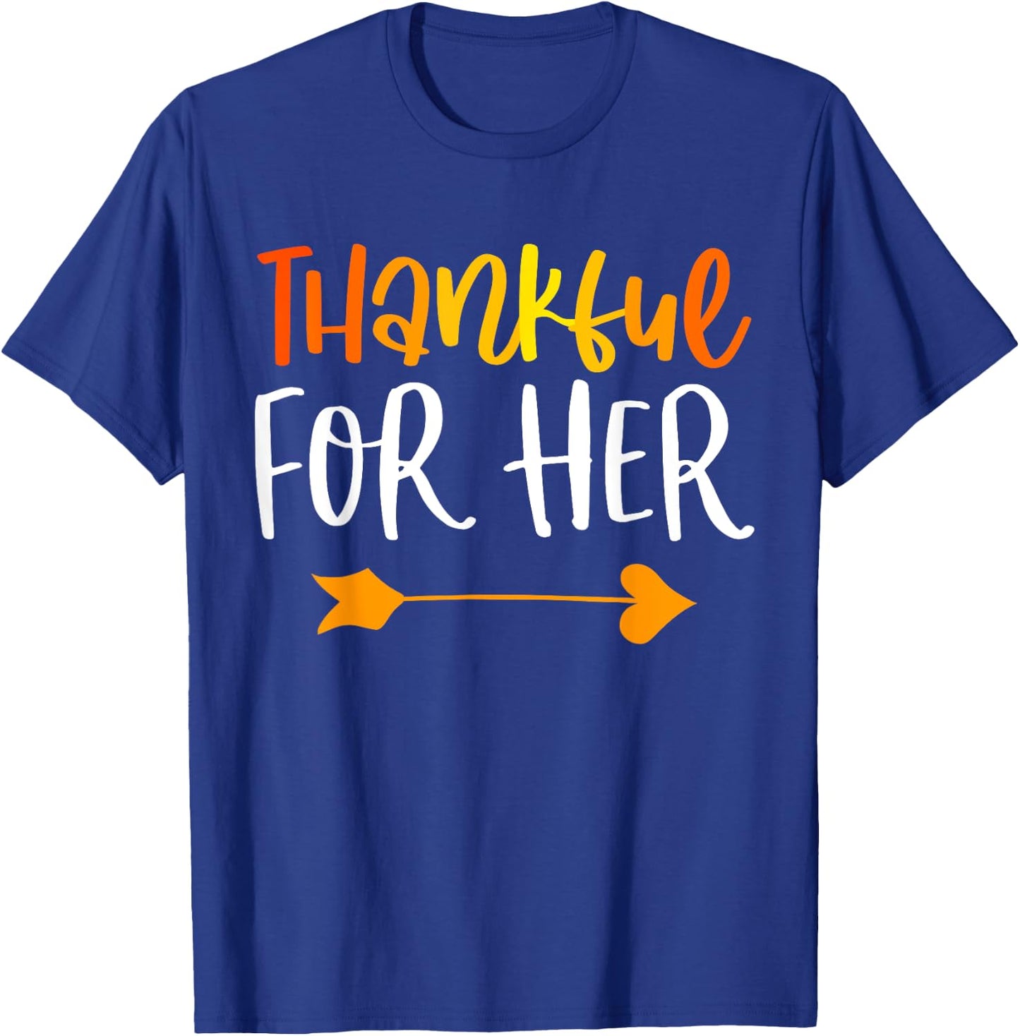 Thankful Man Matching Thanksgiving Couples Outfits T-Shirt - T-Shirt | Royal