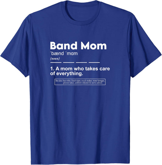 Marching Band Mom Funny Band Mom Definition T-Shirt - T-Shirt | Royal
