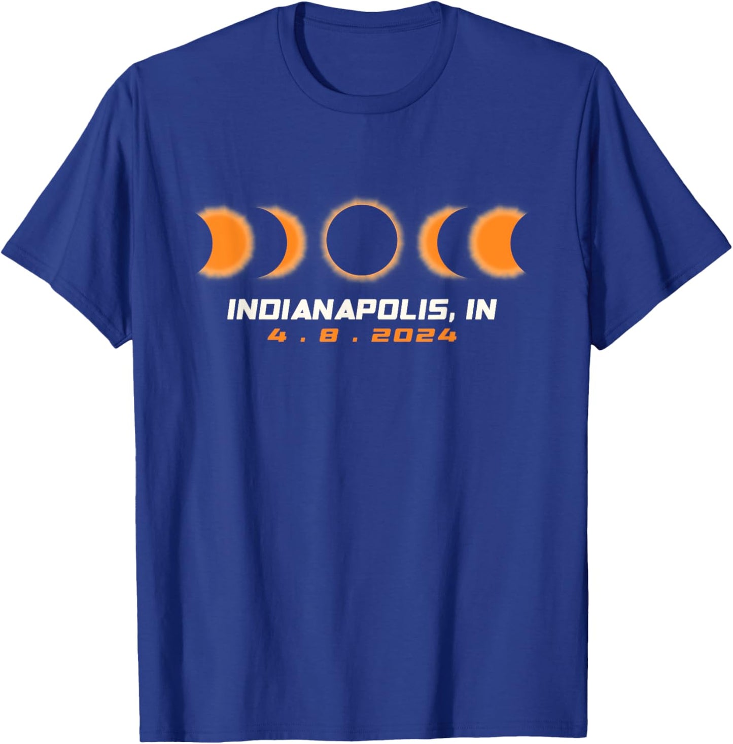 Total Solar Eclipse 2024 Indianapolis Indiana April 8 2024 T-Shirt - T-Shirt | Royal