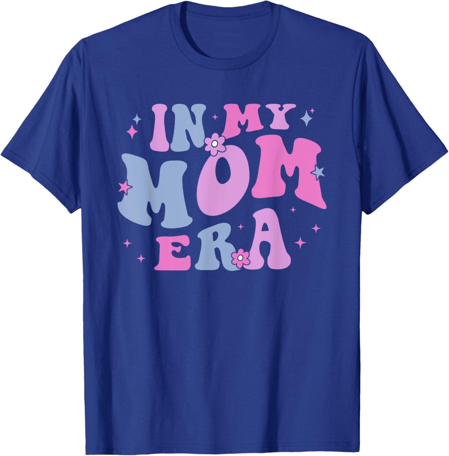In My Mom Era Lover Groovy Retro Mom Mother's Day Birthday T-Shirt - T-Shirt | Royal