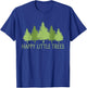 Happy Little Vintage Adorable Forest Funny Outfits Trees T-Shirt - T-Shirt | Royal
