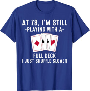 Funny 78th Birthday Gift 78 Year Old Cards Player T-Shirt - T-Shirt | Royal