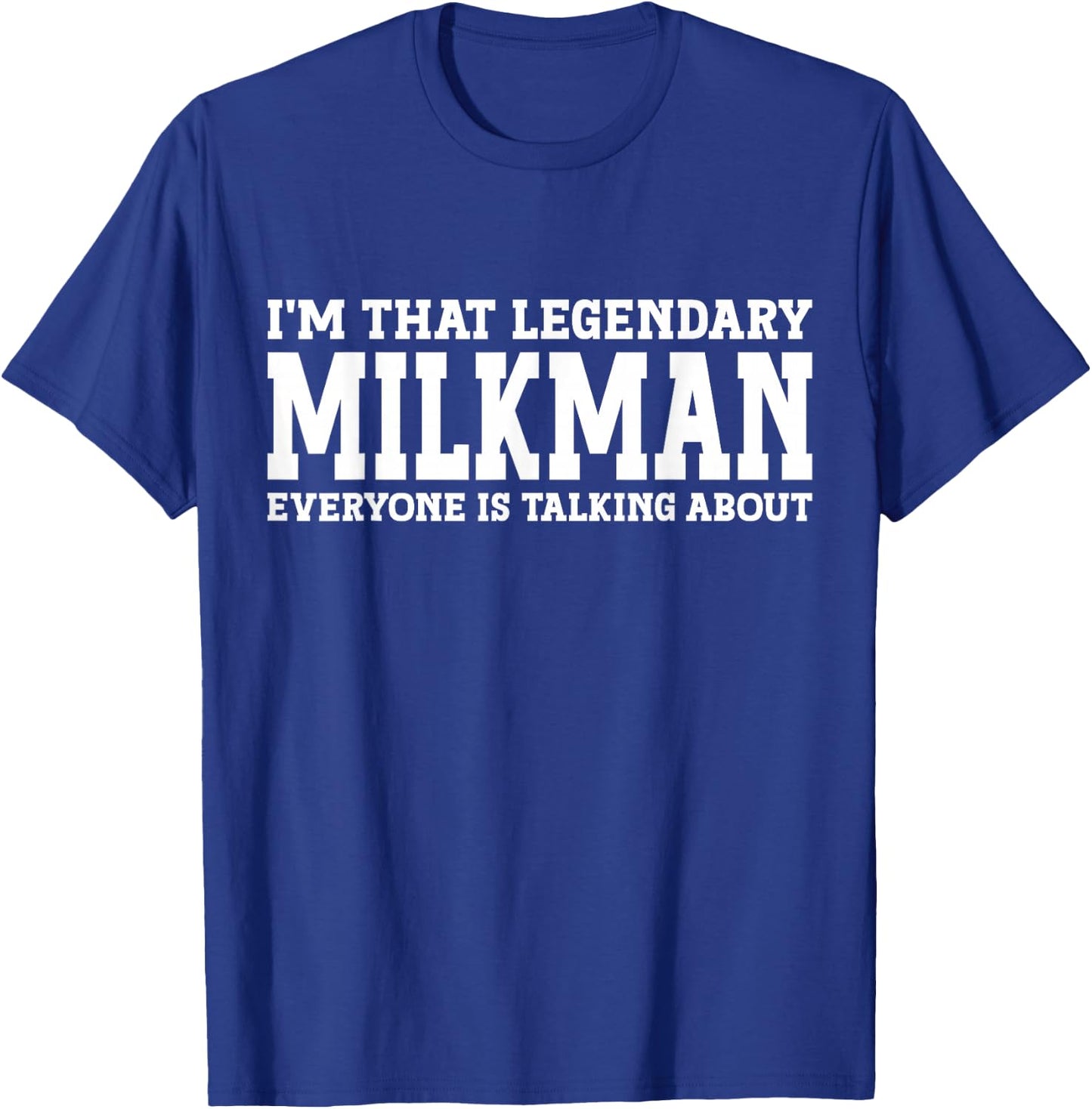 Milkman Job Title Employee Funny Worker Profession Milkman T-Shirt - T-Shirt | Royal