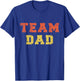 Team dad T-Shirt - T-Shirt | Royal