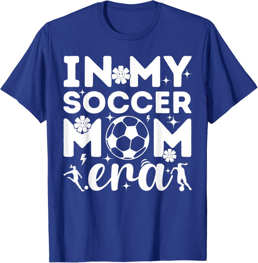 In My Soccer Mom Era T-Shirt - T-Shirt | Royal