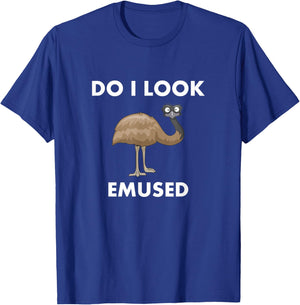 Funny Emu Bird Do I Look Emused Cute Australia EMU T-Shirt - T-Shirt | Royal