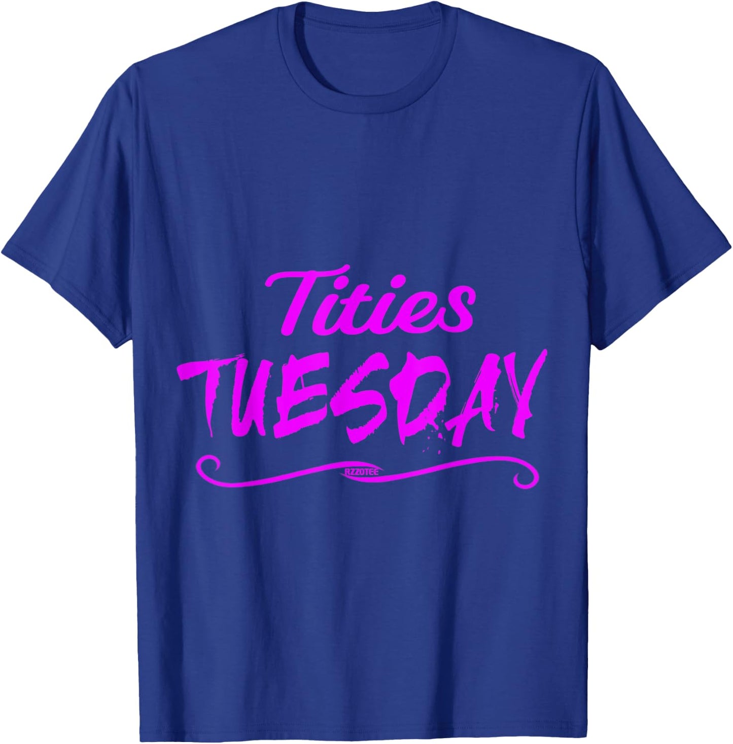 Tities tuesday boobies T-Shirt - T-Shirt | Royal