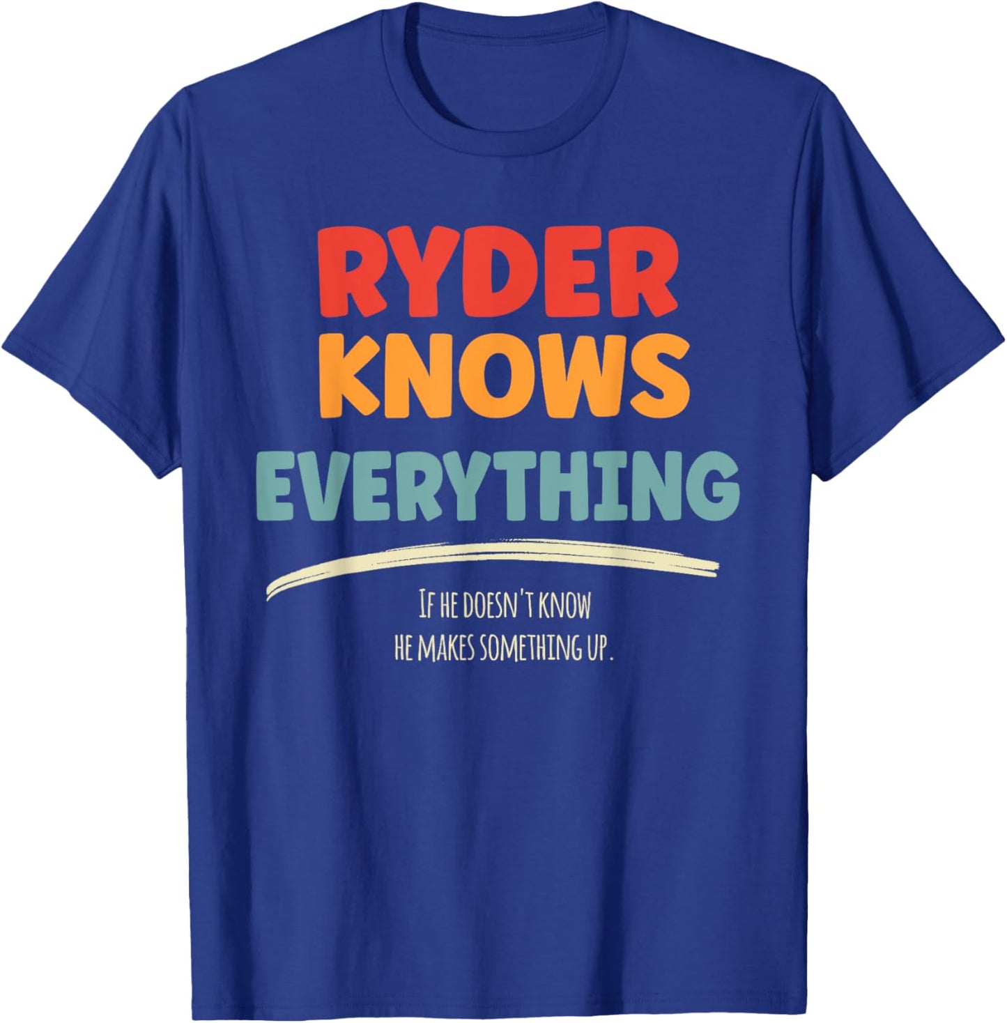 Ryder Knows Everything Name Ryder T-Shirt - T-Shirt | Royal