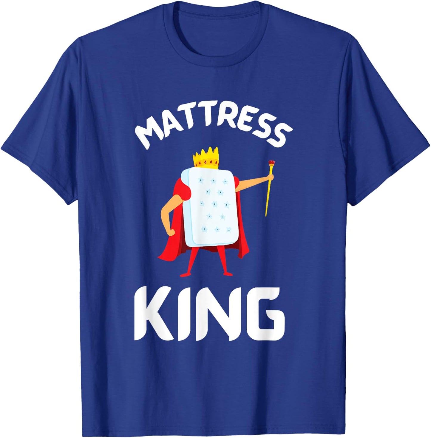 Best Salesman Bed Mattress Doctor T-Shirt - T-Shirt | Royal