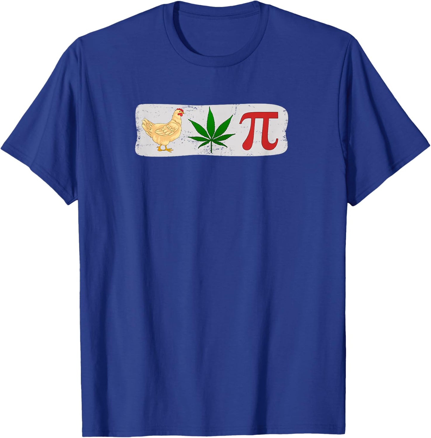 Chicken Pot Pie Weed Humor T-Shirt - T-Shirt | Royal