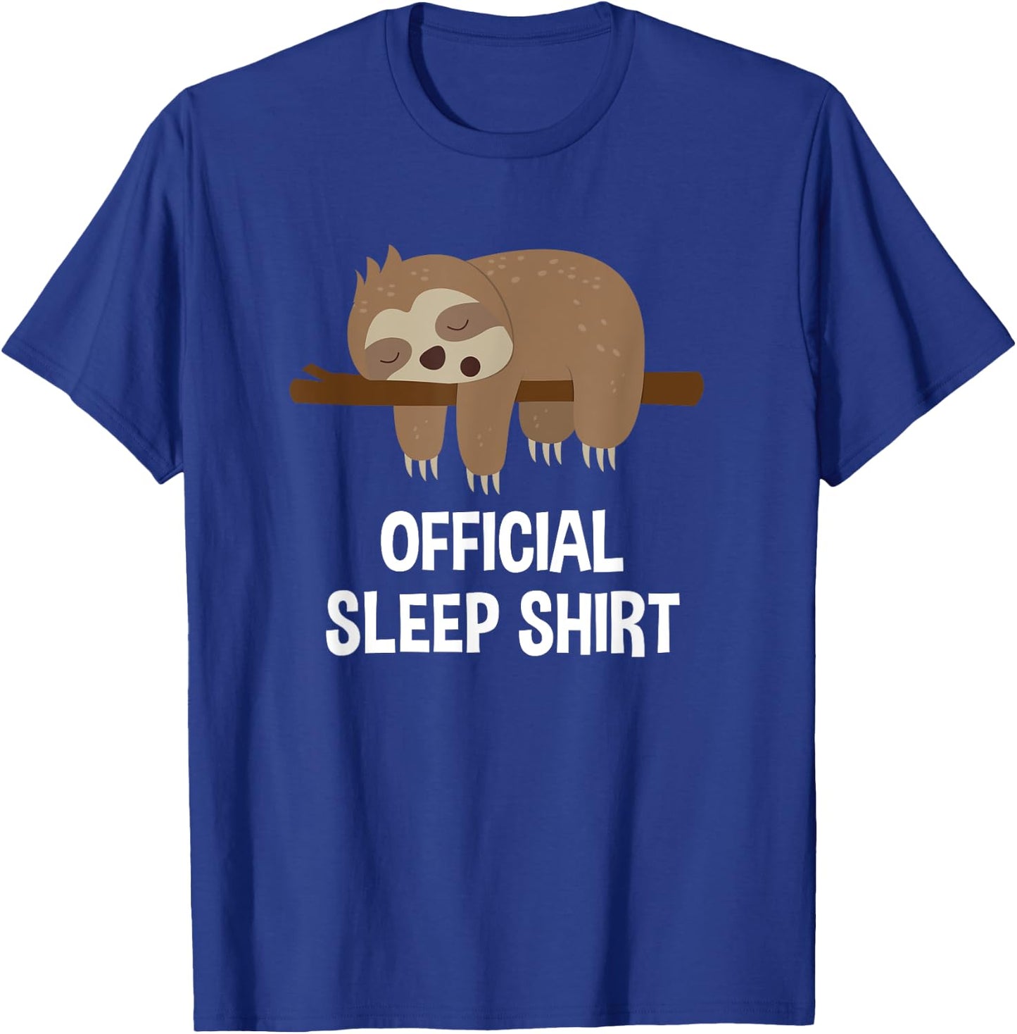 Official pajamas nightgown sloth gift T-Shirt - T-Shirt | Royal